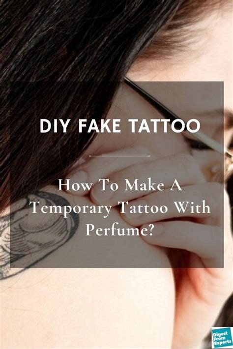 how to make a fake tattoo with perfume and water|make your own temporary tattoo.